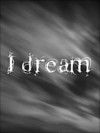 cover of I dream