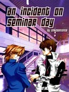 cover of an incident on seminar day